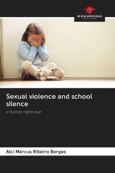 Sexual violence and school silence