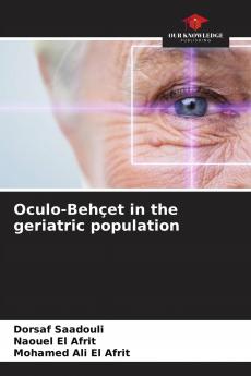 Oculo-Beh��et in the geriatric population