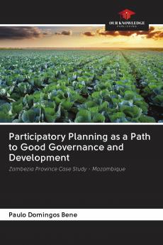 Participatory Planning as a Path to Good Governance and Development
