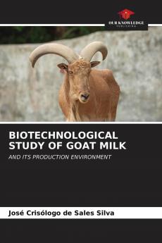 BIOTECHNOLOGICAL STUDY OF GOAT MILK