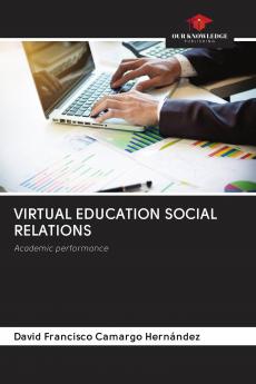 VIRTUAL EDUCATION SOCIAL RELATIONS