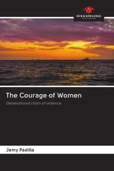 The Courage of Women