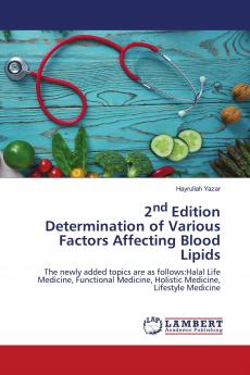 2nd Edition Determination of Various Factors Affecting Blood Lipids