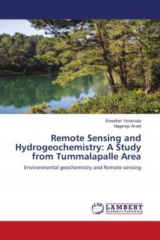 Remote Sensing and Hydrogeochemistry: A Study from Tummalapalle Area