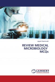 REVIEW MEDICAL MICROBIOLOGY MCQs