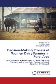 Decision-Making Process of Women Dairy Farmers in Rural Area