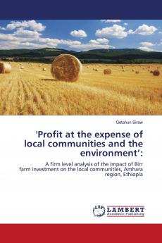 'Profit at the expense of local communities and the environment'