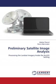 Preliminary Satellite Image Analysis