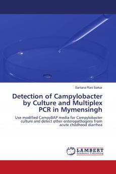 Detection of Campylobacter by Culture and Multiplex PCR in Mymensingh