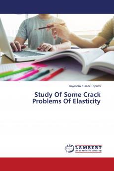 Study Of Some Crack Problems Of Elasticity