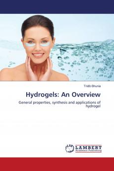 Hydrogels: An Overview