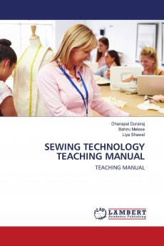 SEWING TECHNOLOGY TEACHING MANUAL