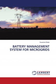 BATTERY MANAGEMENT SYSTEM FOR MICROGRIDS