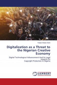 Digitalization as a Threat to the Nigerian Creative Economy