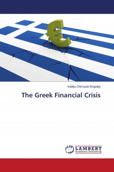 The Greek Financial Crisis
