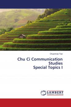 Chu Ci Communication Studies Special Topics I