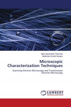 Microscopic Characterization Techniques