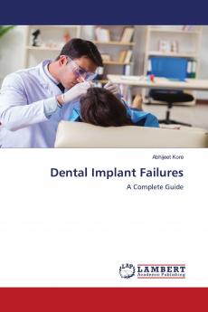 Dental Implant Failures