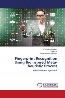 Fingerprint Recognition Using Bioinspired Meta-heuristic Process