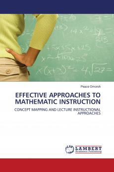 EFFECTIVE APPROACHES TO MATHEMATIC INSTRUCTION