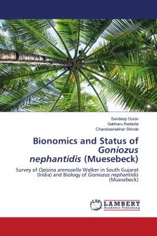 Bionomics and Status of Goniozus nephantidis (Muesebeck)