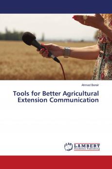 Tools for Better Agricultural Extension Communication