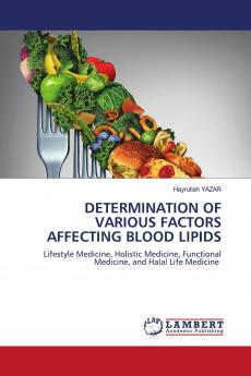 DETERMINATION OF VARIOUS FACTORS AFFECTING BLOOD LIPIDS
