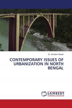 CONTEMPORARY ISSUES OF URBANIZATION IN NORTH BENGAL