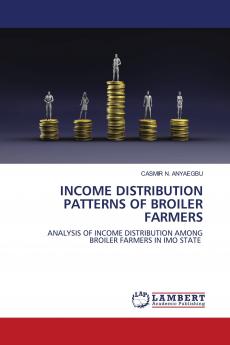 INCOME DISTRIBUTION PATTERNS OF BROILER FARMERS