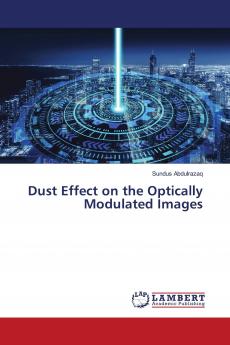 Dust Effect on the Optically Modulated Images