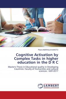 Cognitive Activation by Complex Tasks in higher education in the D R C