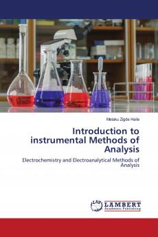 Introduction to instrumental Methods of Analysis