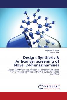 Design Synthesis & Anticancer screening of Novel 2-Phenazinamines