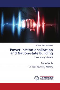 Power Institutionalization and Nation-state Building
