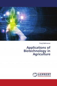 Applications of Biotechnology in Agriculture