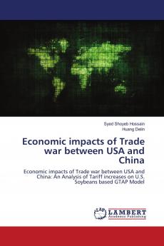 Economic impacts of Trade war between USA and China