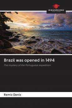 Brazil was opened in 1494
