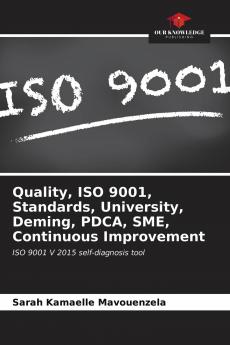 Quality ISO 9001 Standards University Deming PDCA SME Continuous Improvement