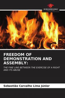 FREEDOM OF DEMONSTRATION AND ASSEMBLY