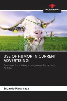 USE OF HUMOR IN CURRENT ADVERTISING