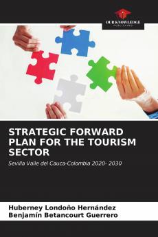 STRATEGIC FORWARD PLAN FOR THE TOURISM SECTOR