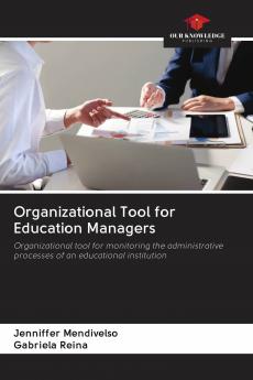Organizational Tool for Education Managers