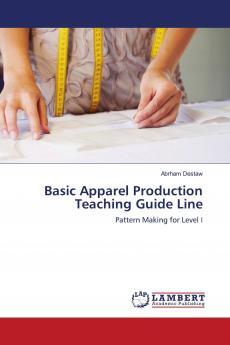 Basic Apparel Production Teaching Guide Line