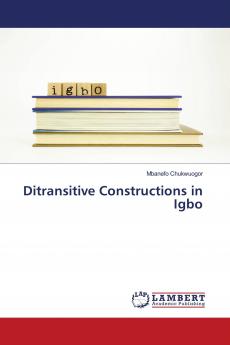 Ditransitive Constructions in Igbo