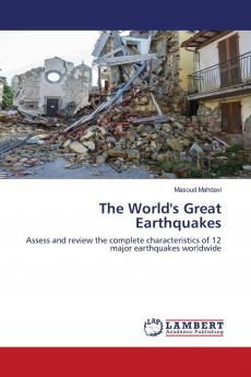 The World's Great Earthquakes