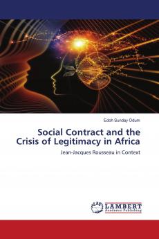 Social Contract and the Crisis of Legitimacy in Africa