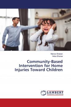 Community-Based Intervention for Home Injuries Toward Children
