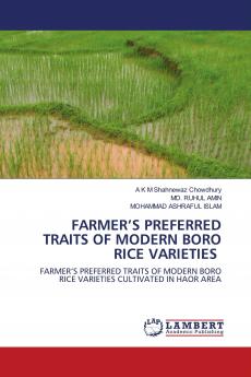 FARMER���S PREFERRED TRAITS OF MODERN BORO RICE VARIETIES