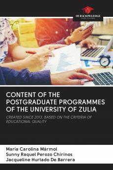 CONTENT OF THE POSTGRADUATE PROGRAMMES OF THE UNIVERSITY OF ZULIA