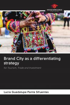Brand City as a differentiating strategy